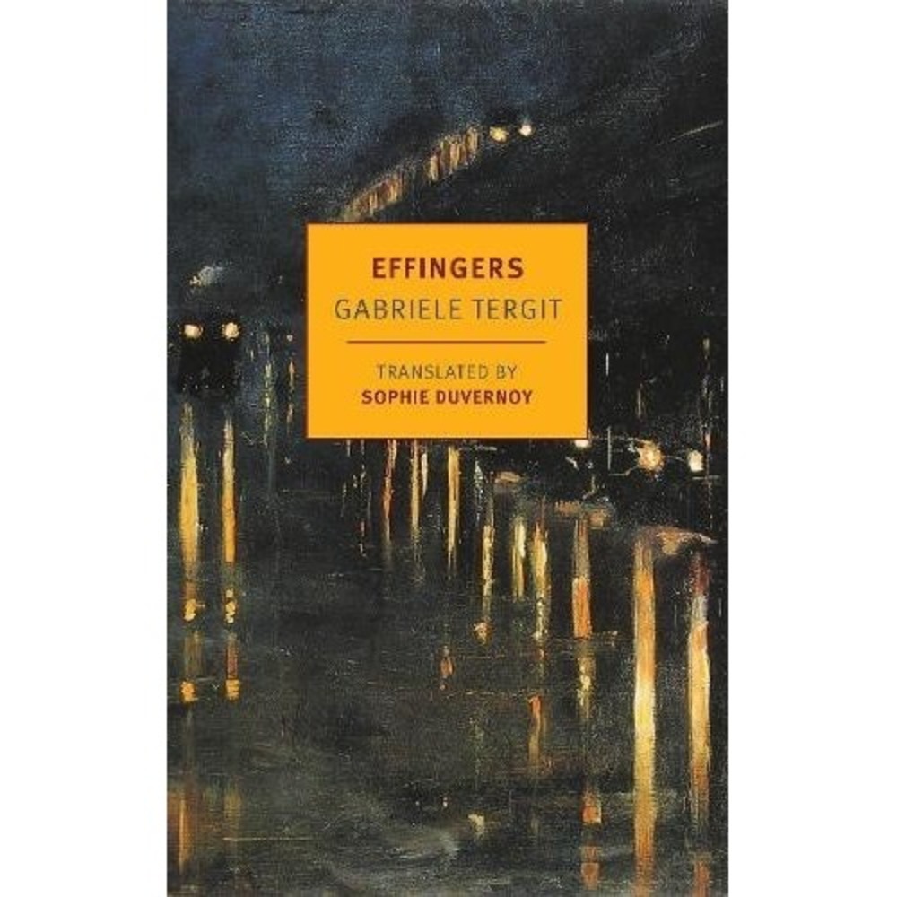 Effingers by Gabriele Tergit [Paperback]